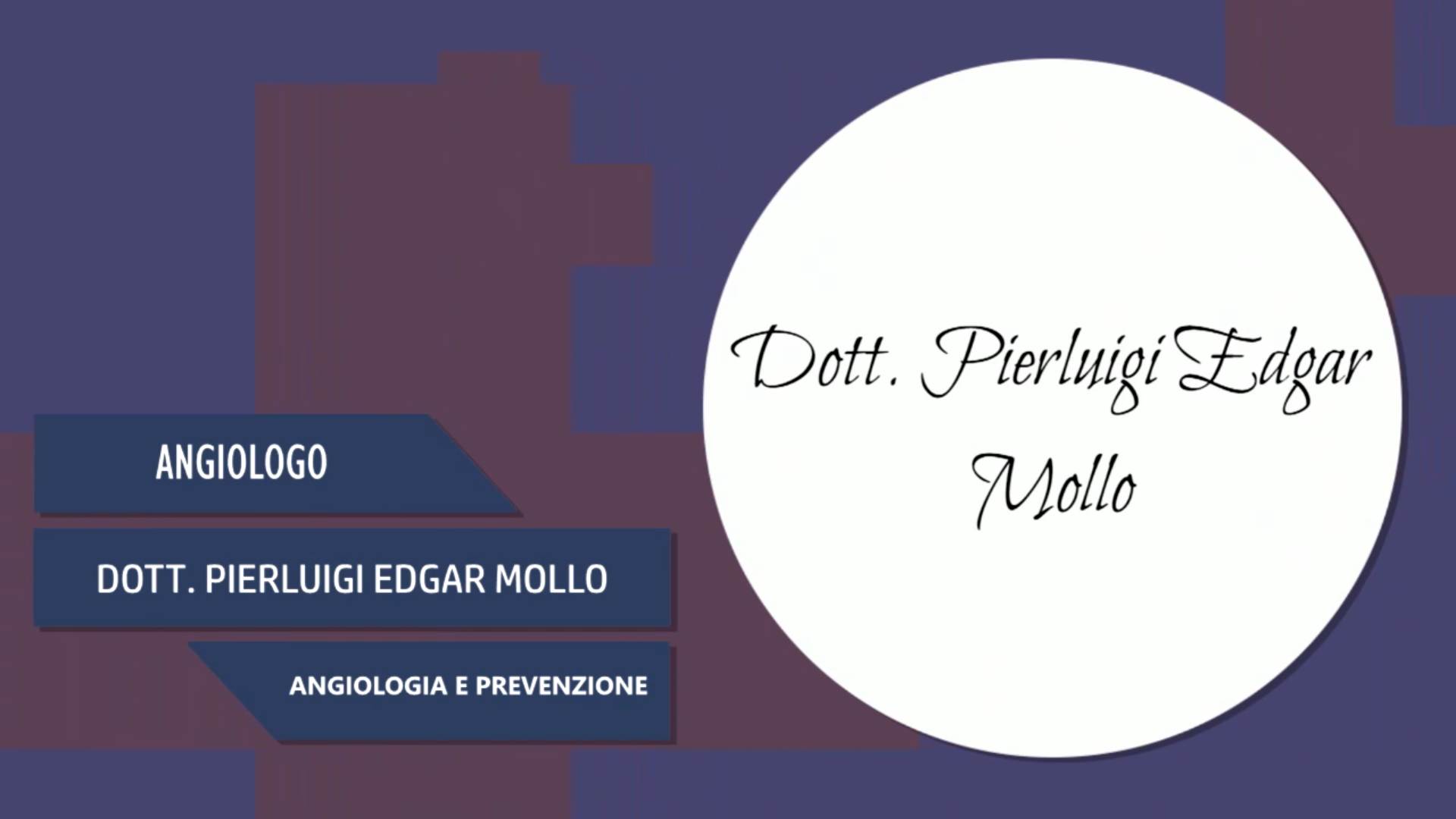 Intervista al Dott. Pierluigi Edgar Mollo – Angiologia e prevenzione