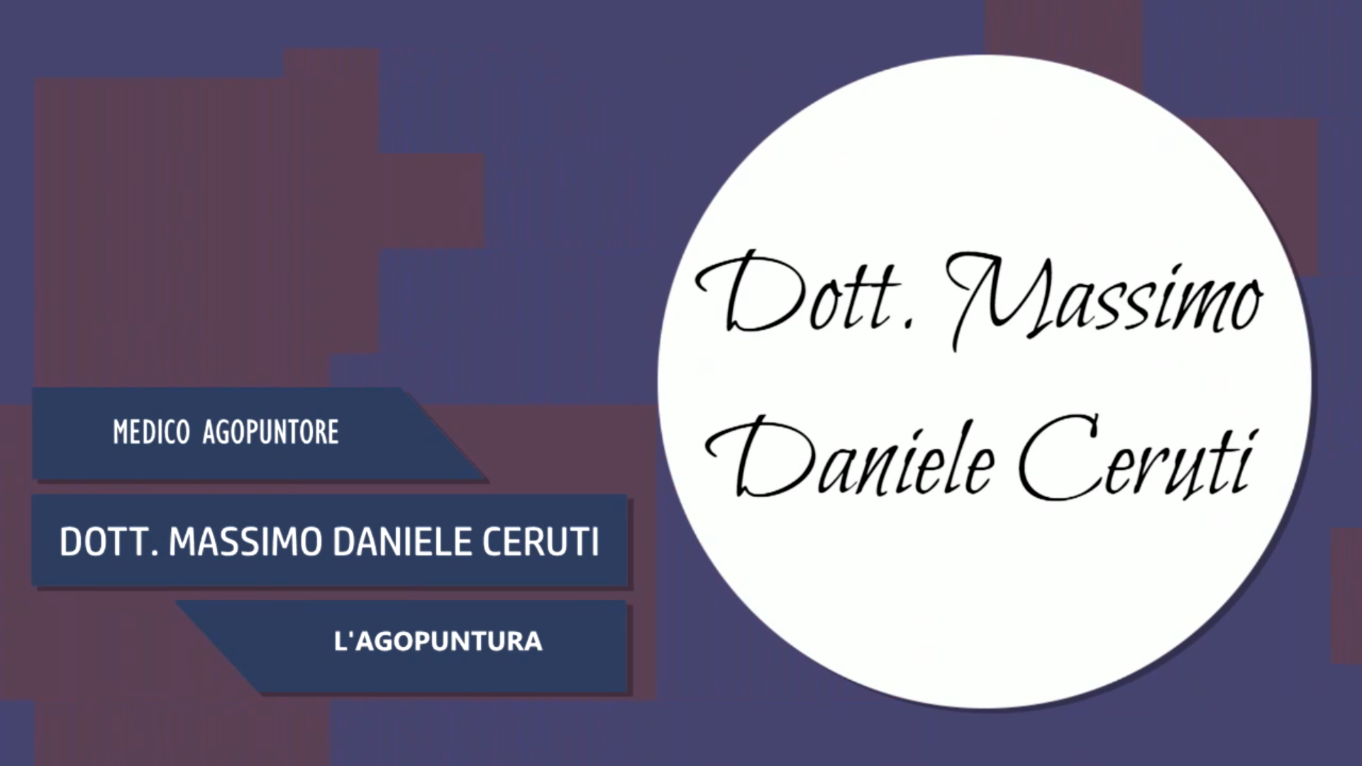 Intervista al Dott. Massimo Daniele Ceruti – L’agopuntura