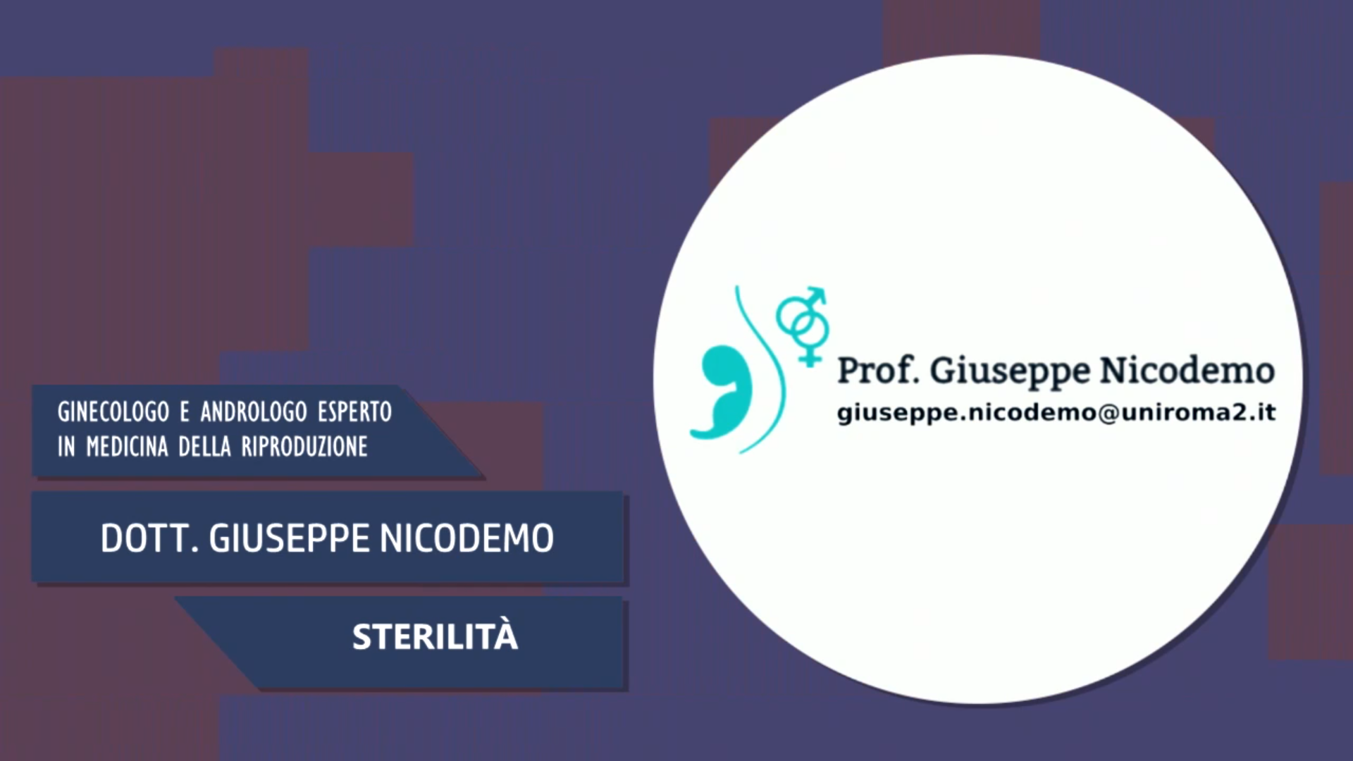 Intervista al Dott. Giuseppe Nicodemo – Sterilità