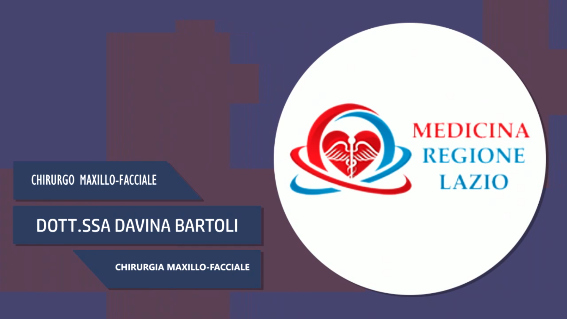 Intervista alla Dott.ssa Davina Bartoli – Chirurgia Maxillo-Facciale