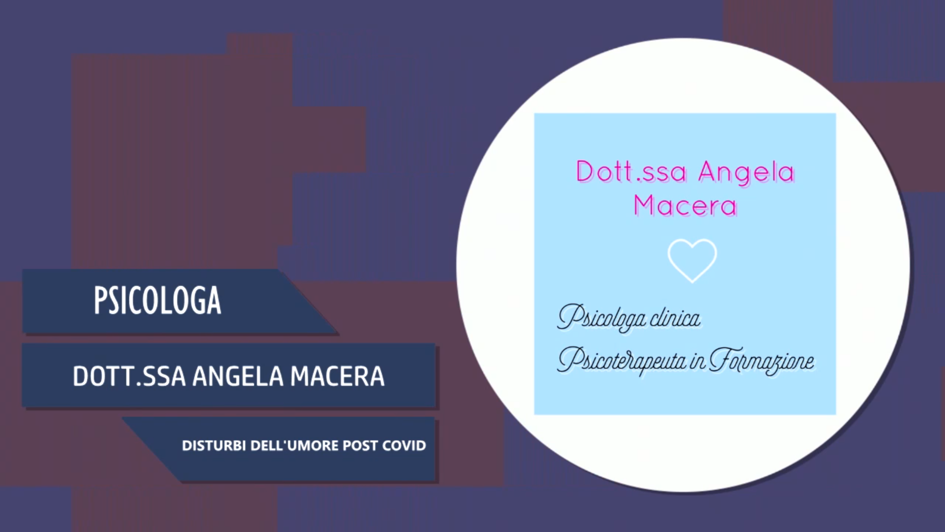 Intervista alla Dott.ssa Angela Macera – Disturbi dell’umore post covid