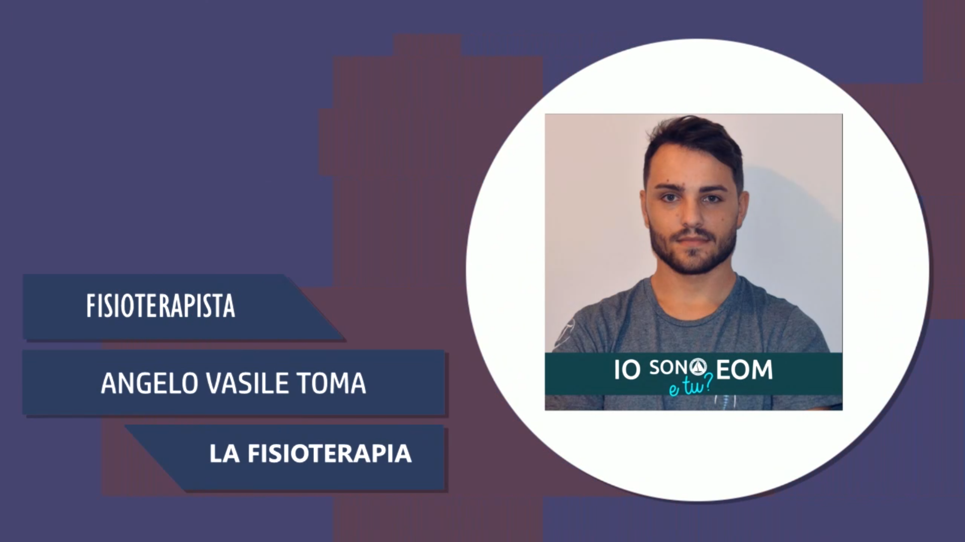 Intervista a Angelo Vasile Toma – La fisioterapia