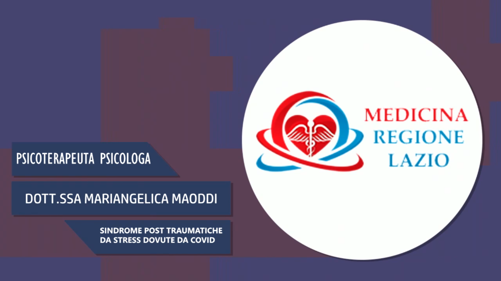 Intervista alla Dott.ssa Marirangela Maoddi – Sindrome Post traumatica da stress dovuta da Covid