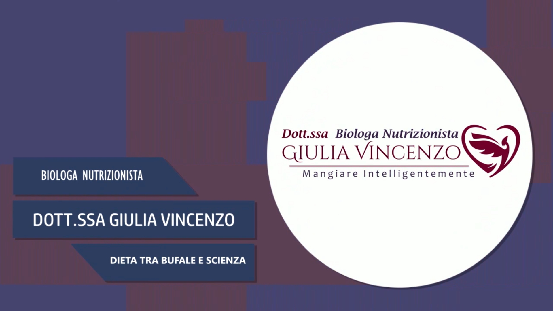 Intervista alla Dott.ssa Giulia Vincenzo – Dieta: tra bufale e scienza