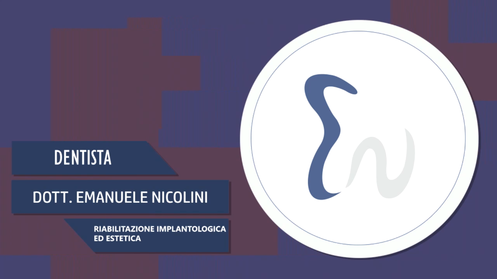 Intervista al Dott. Emanuele Nicolini – Riabilitazione implantologica ed estetica