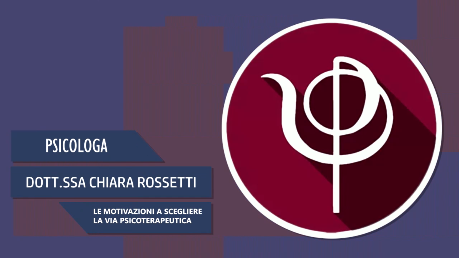 Intervista alla Dott.ssa Chiara Rossetti – La via psicoterapeutica