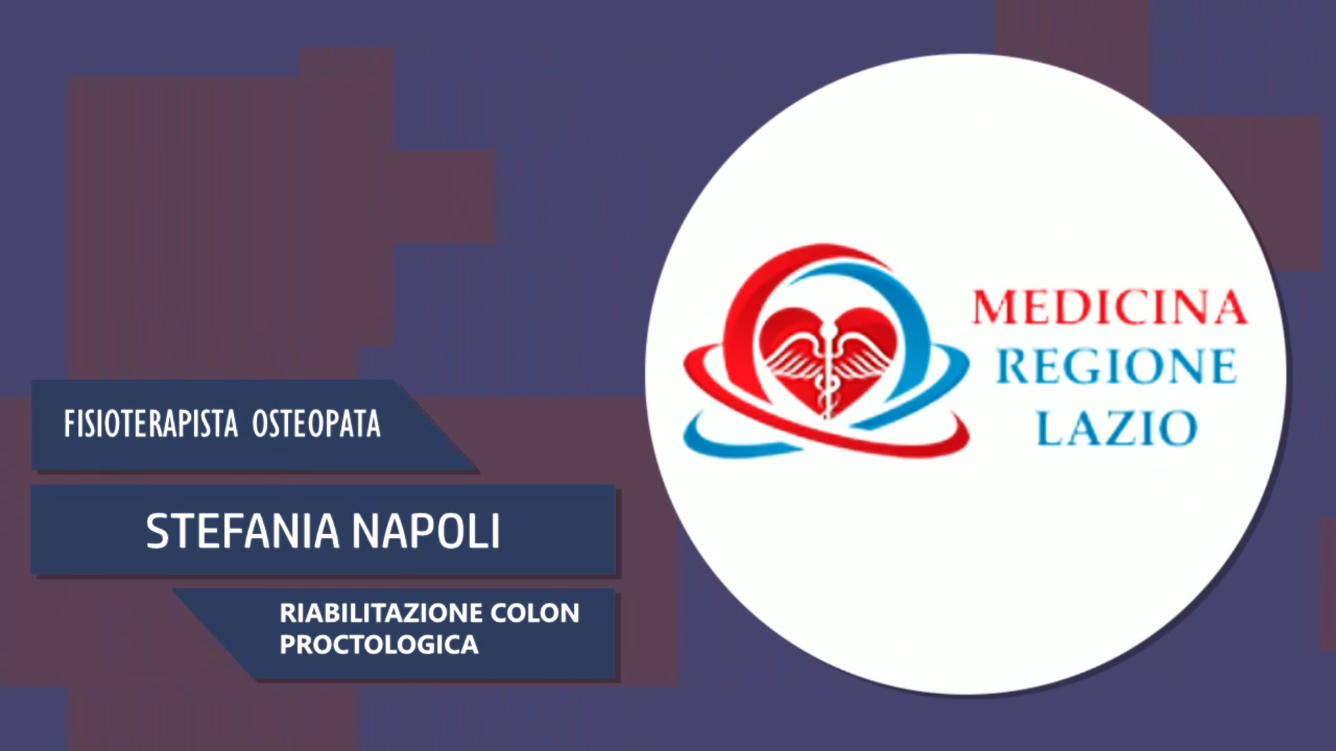 Intervista a Stefania Napoli – Riabilitazione colon proctologica