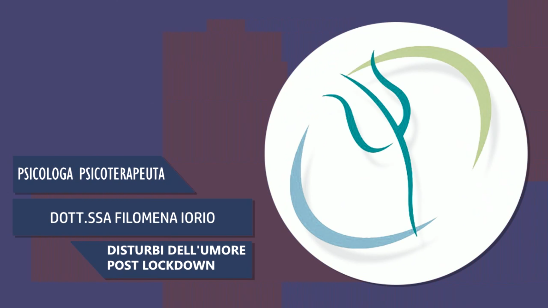 Intervista alla Dott.ssa Filomena Iorio – Disturbi dell’umore post lockdown