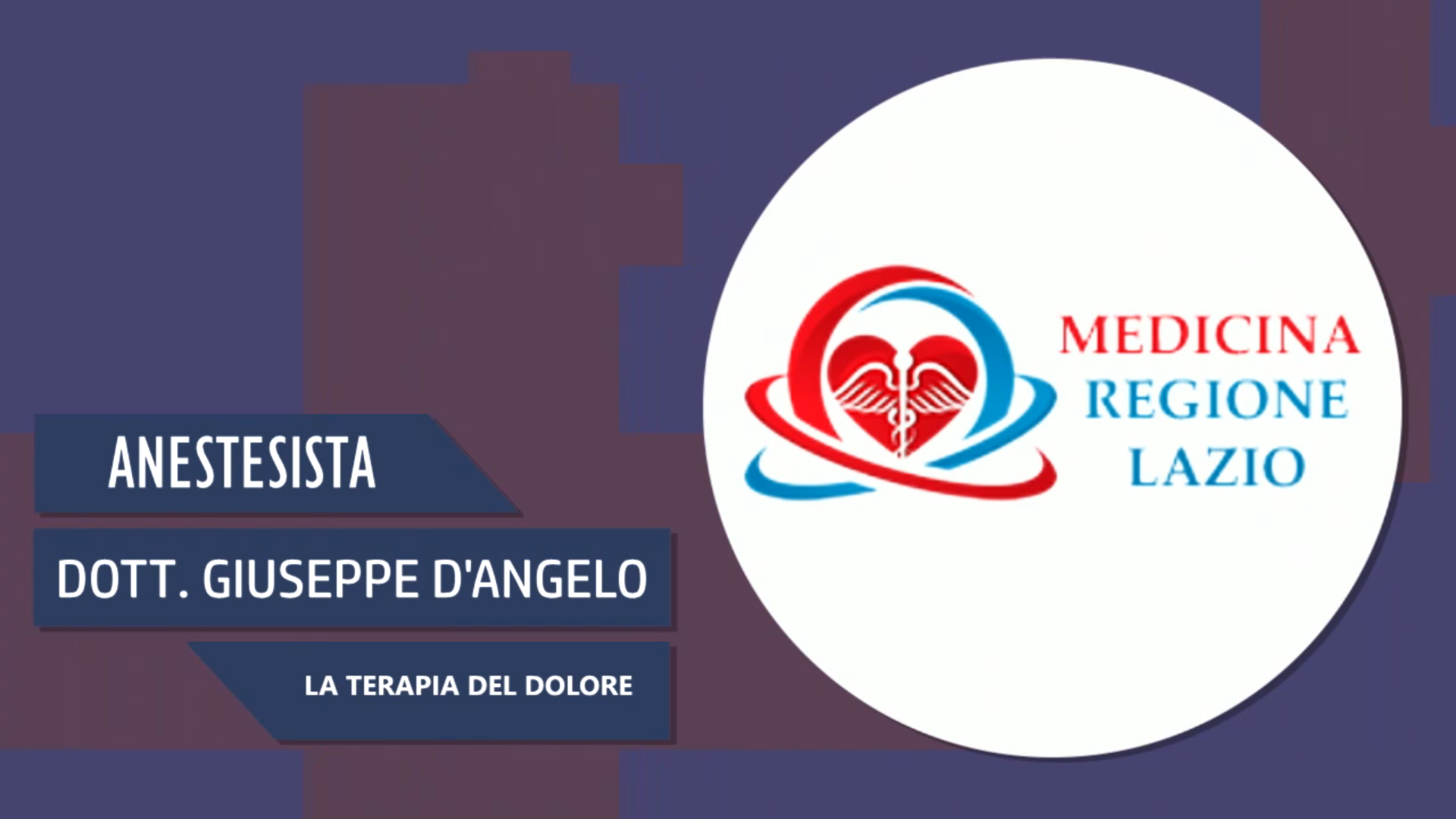 Intervista al Dott. Giuseppe D’Angelo – La terapia del dolore