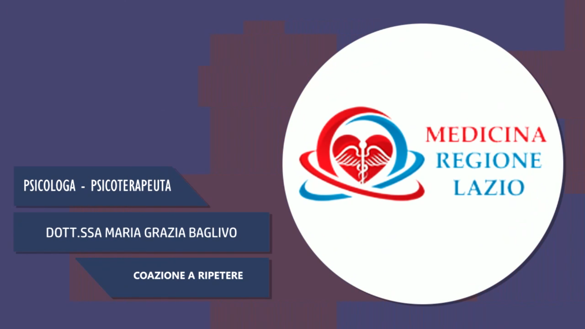 Intervista alla Dott.ssa Maria Grazia Baglivo – Coazione a ripetere
