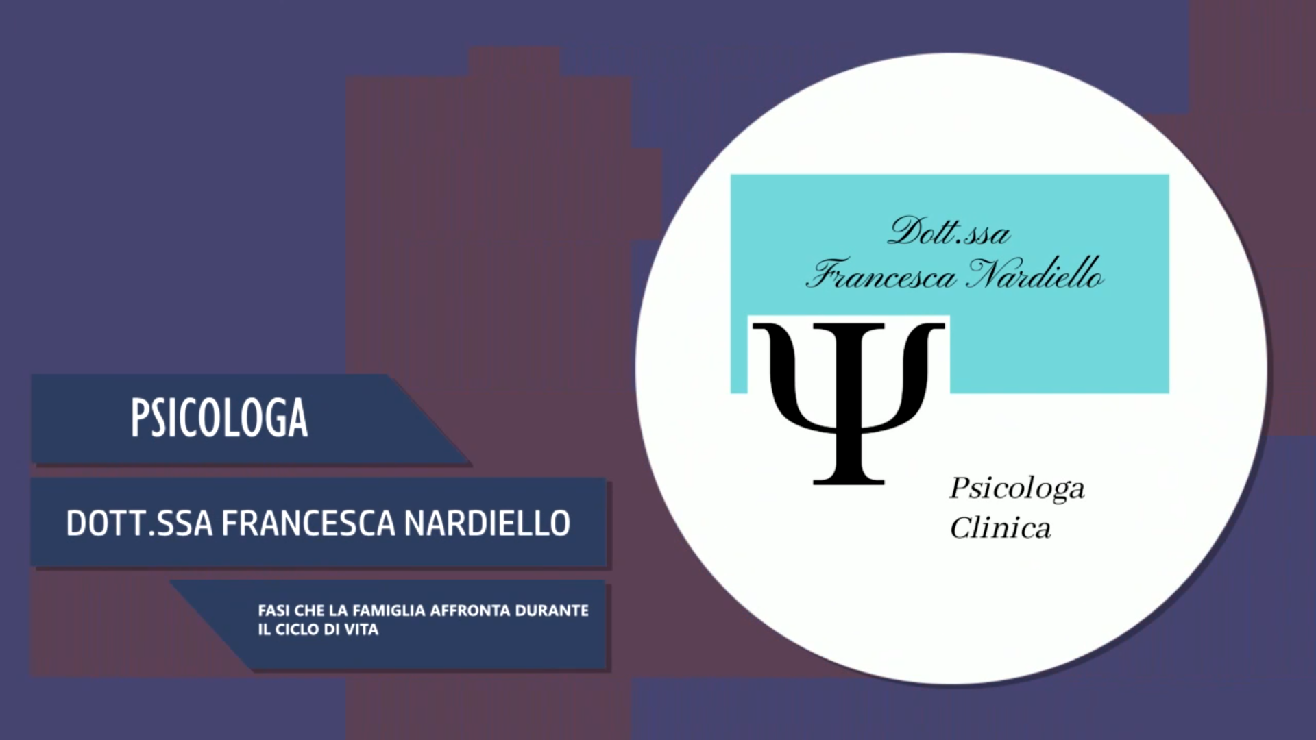 Intervista alla Dott.ssa Francesca Nardiello – Fasi che la famiglia affronta