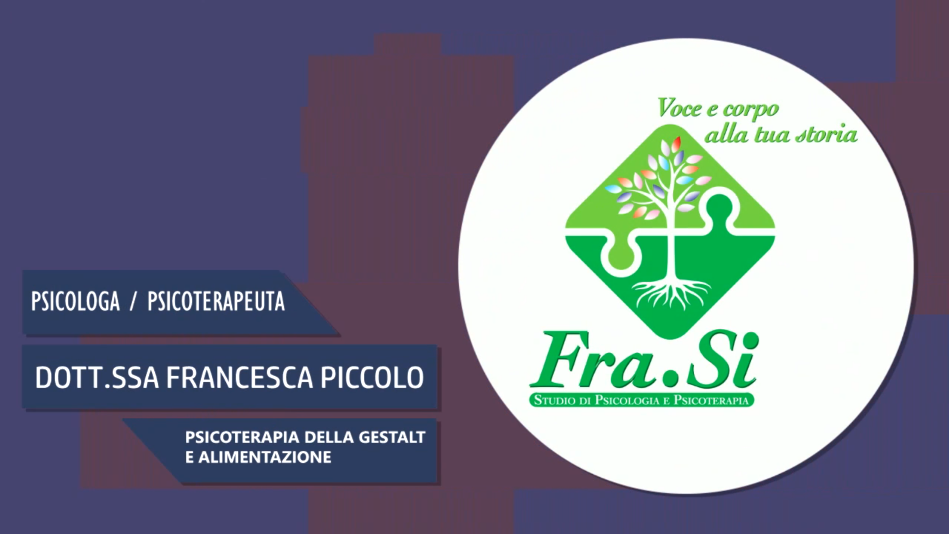 Intervista alla Dott.ssa Francesca Piccolo – Psicoterapia della Gestalt e alimentazione