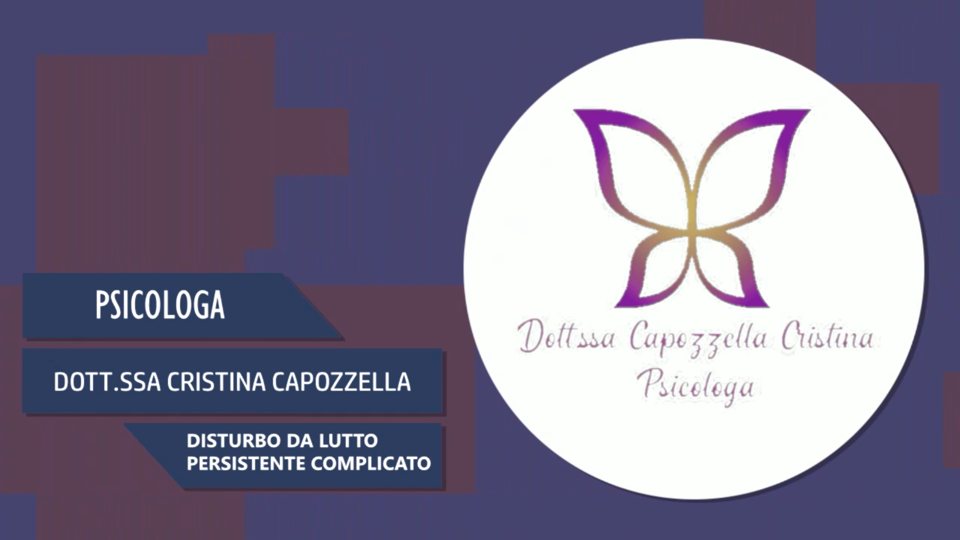 Intervista alla Dott.ssa Cristina Capozzella – Disturbo da lutto persistente complicato