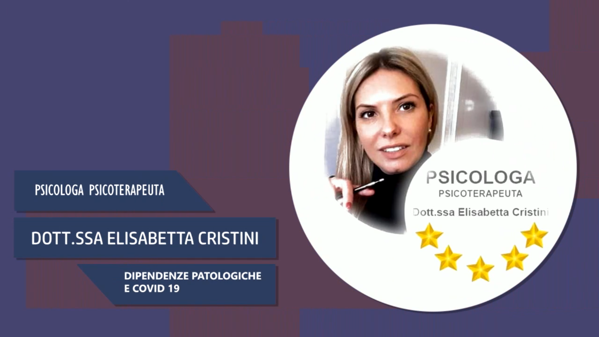 Intervista alla Dott.ssa Elisabetta Cristini – Dipendenze patologiche e covid-19