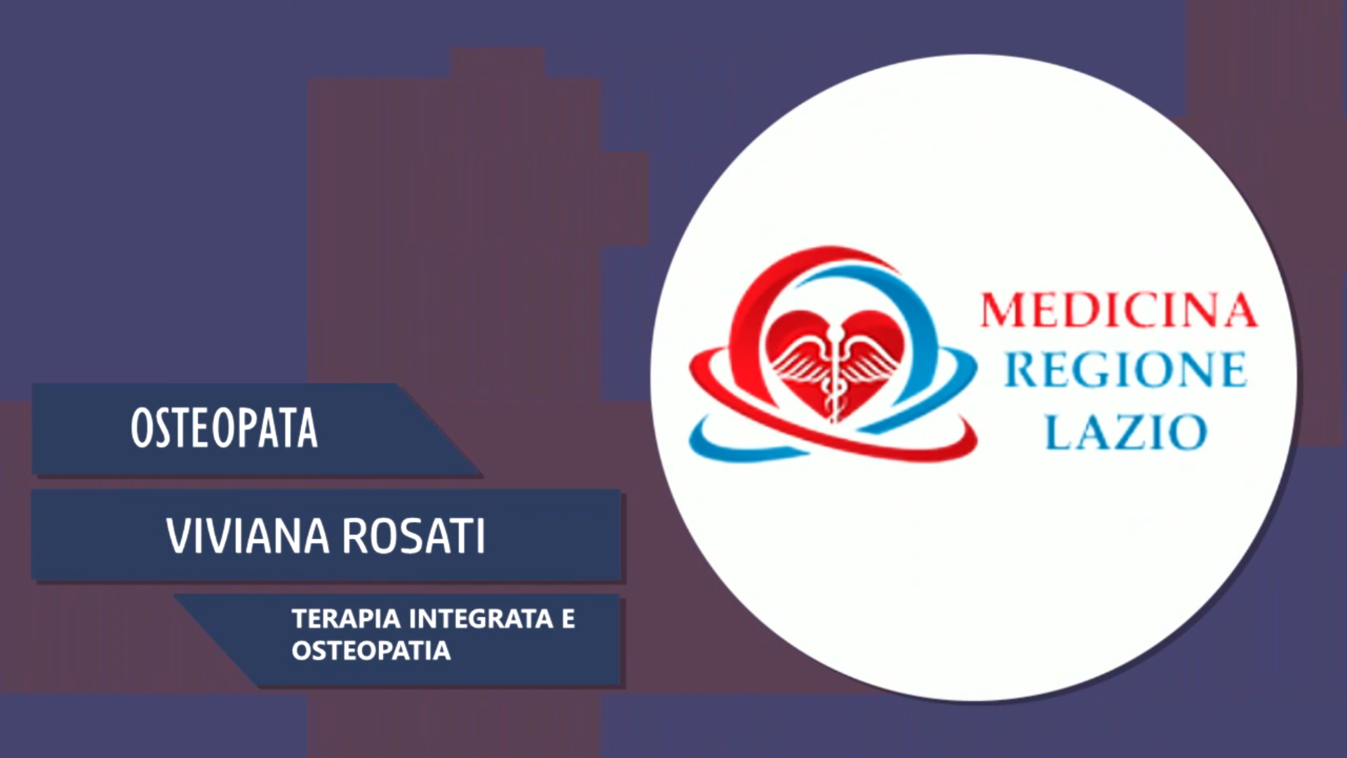 Intervista a Viviana Rosati – Terapia integrata e osteopatia
