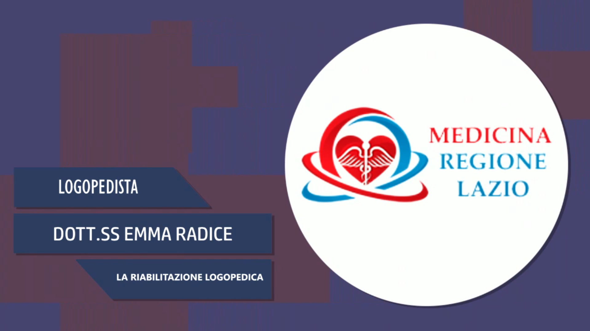 Intervista alla Dott.ssa Emma Radice – La riabilitazione logopedica
