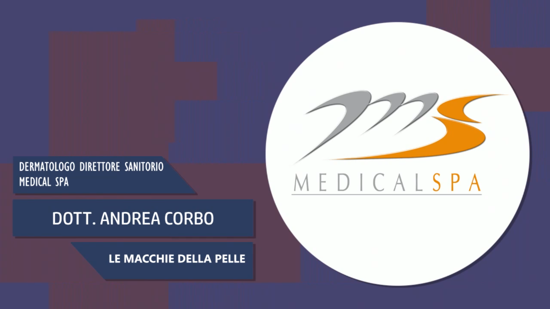 Intervista al Dott. Andrea Corbo – Le macchie della pelle