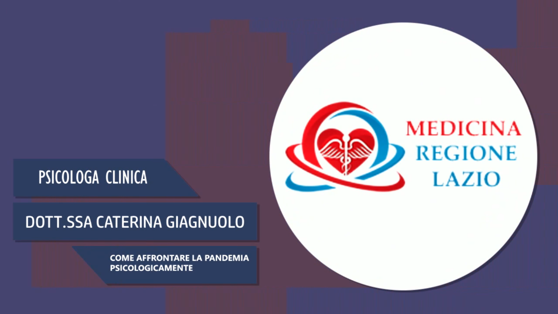 Intervista alla Dott.ssa Caterina Giagnuolo – Come affrontare la pandemia psicologicamente