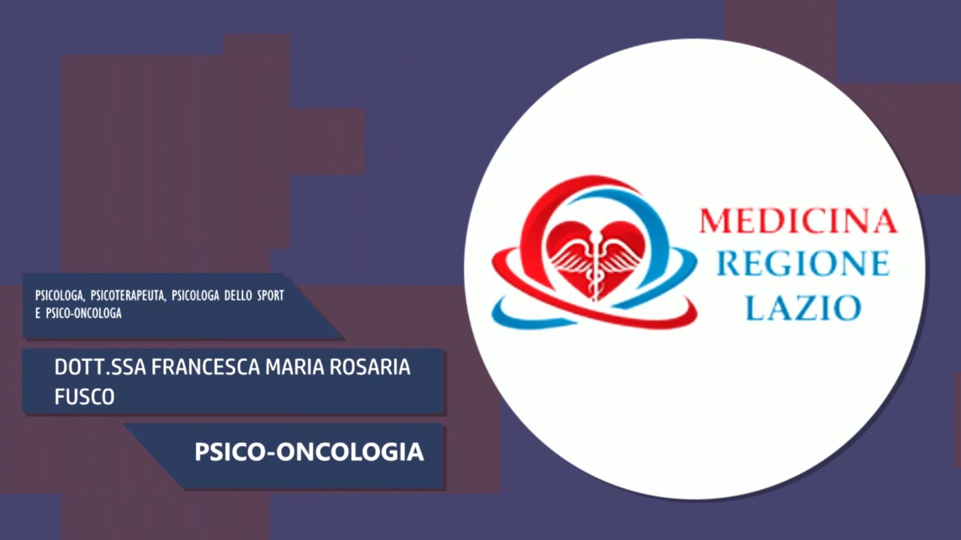 Intervista alla Dott.ssa Francesca Maria Rosaria Fusco – Psico-oncologia