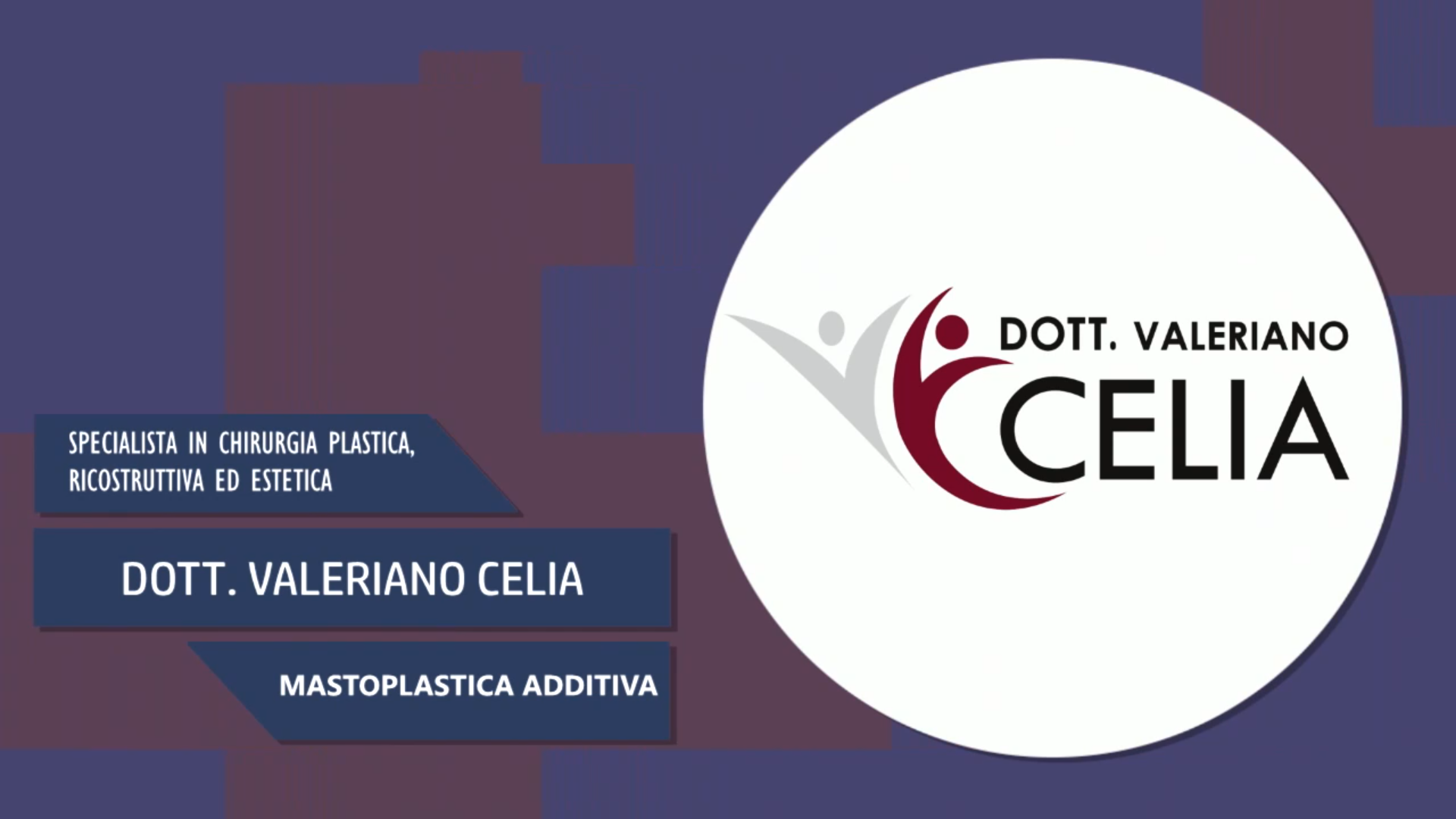 Intervista al Dott. Valeriano Celia – Mastoplastica additiva