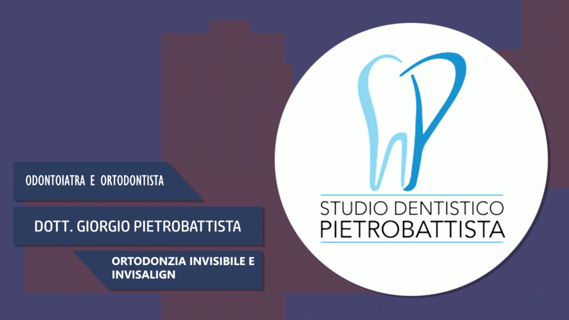 Intervista al Dott. Giorgio Pietrobattista – Ortodonzia invisibile e invisalign