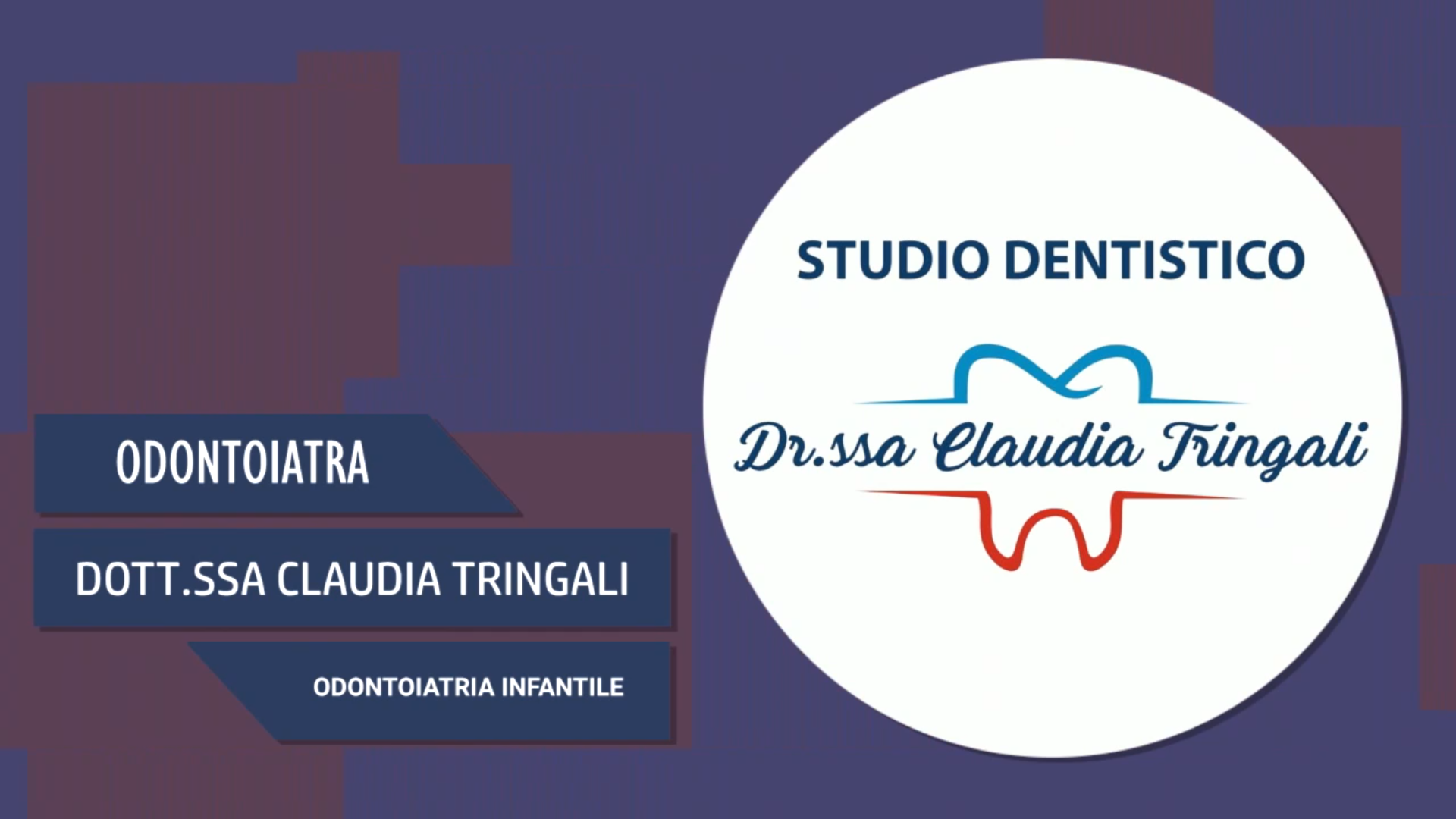 Intervista alla Dott.ssa Claudia Tringali – Odontoiatria infantile