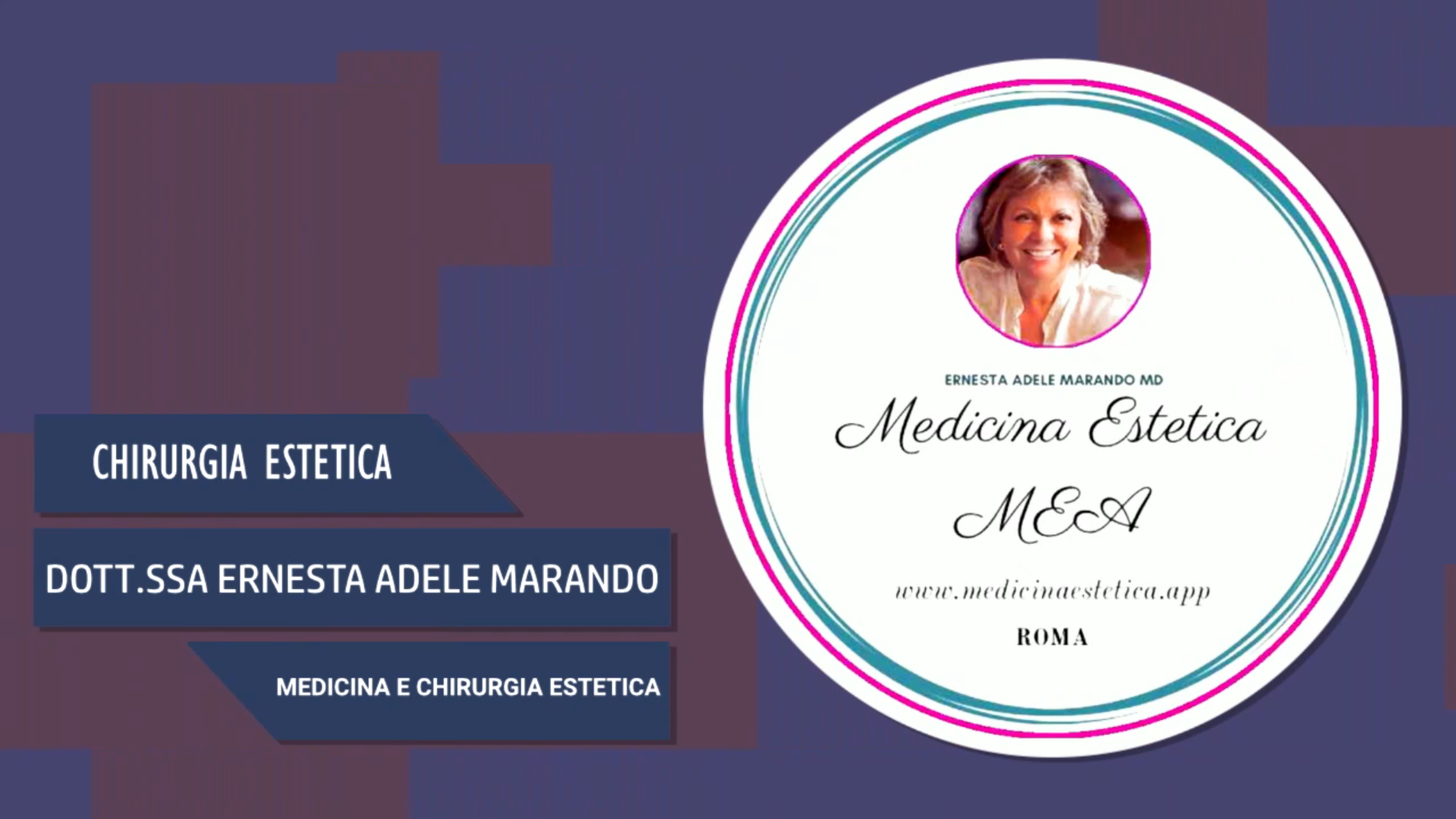 Intervista alla Dott.ssa Ernesta Adele Marando – Medicina e chirurgia estetica