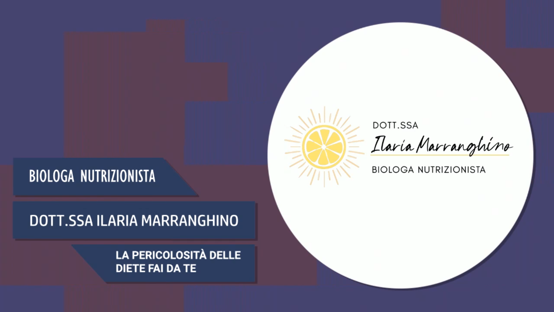 Intervista alla Dott.ssa Ilaria Marranghino – La pericolosità delle diete fai da te