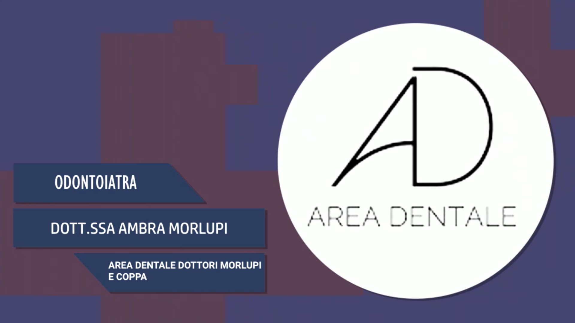 Intervista alla Dott.ssa Ambra Morlupi – Area dentale dottori Morlupi e Coppa