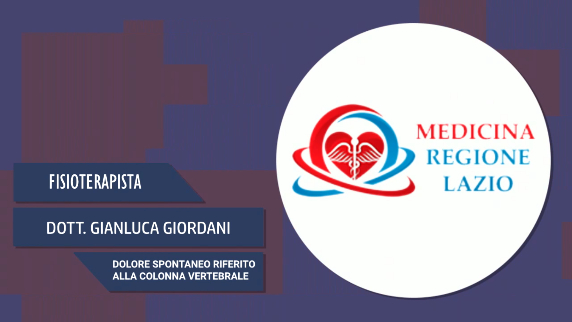 Intervista al Dott. Gianluca Giordani – Dolore spontaneo riferito a colonna vertebrale