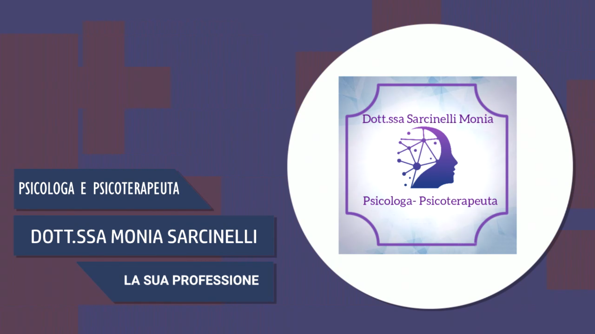 Intervista alla Dott.ssa Monia Sarcinelli – La sua professione