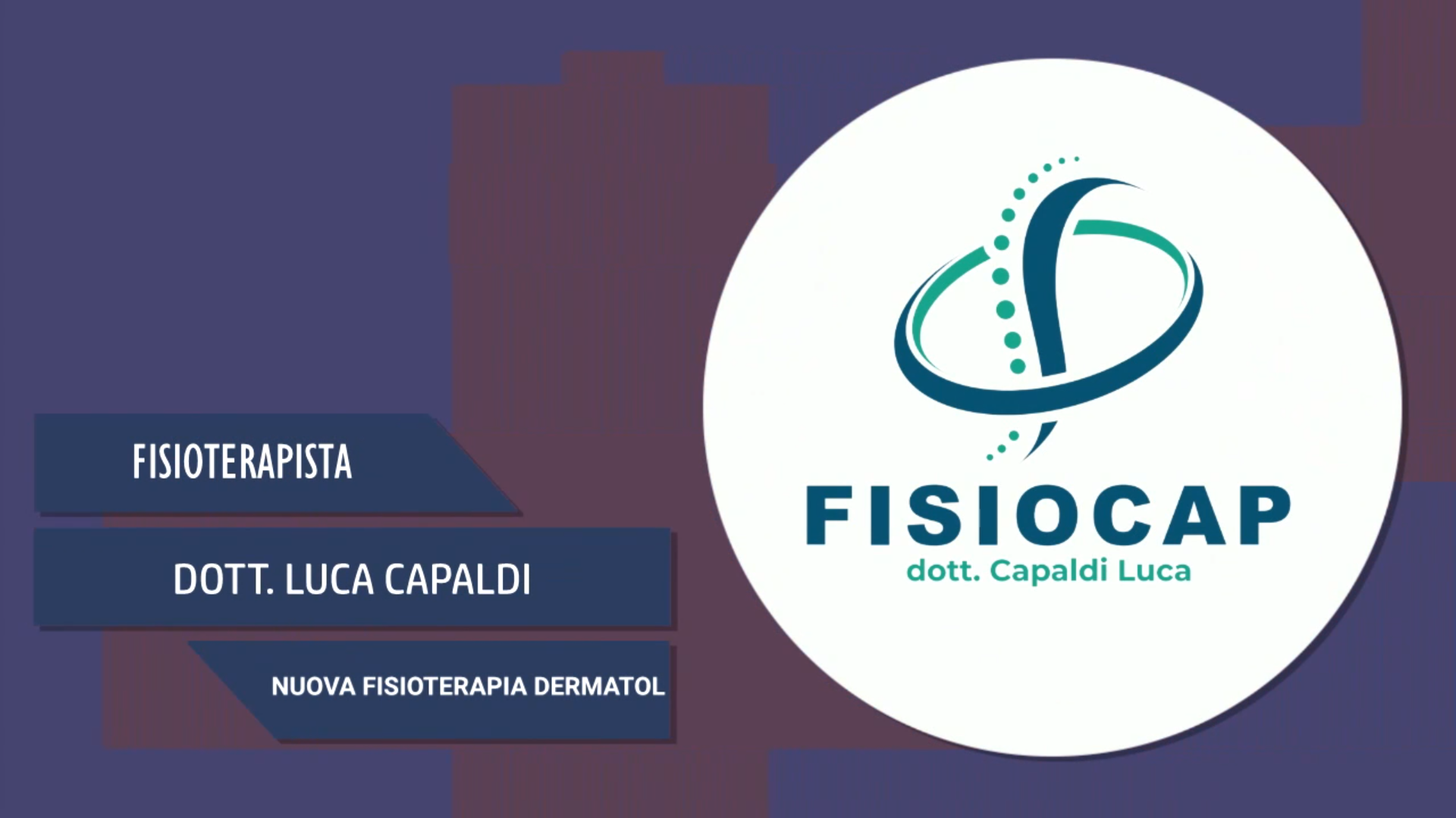 Intervista al Dott. Luca Capaldi – Nuova fisioterapia Dermatol