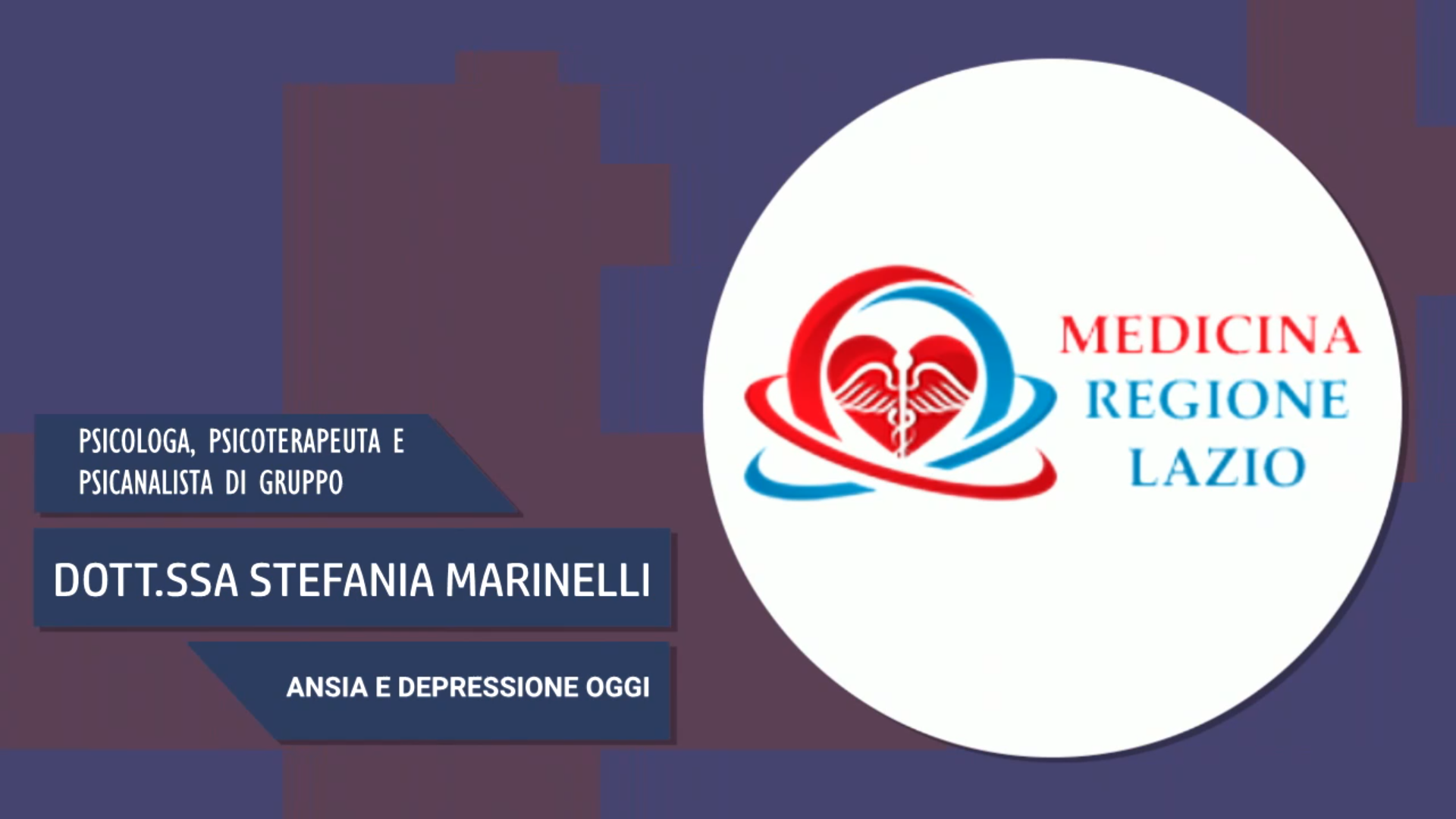 Intervista alla Dott.ssa Stefania Marinelli – Ansia e depressione oggi