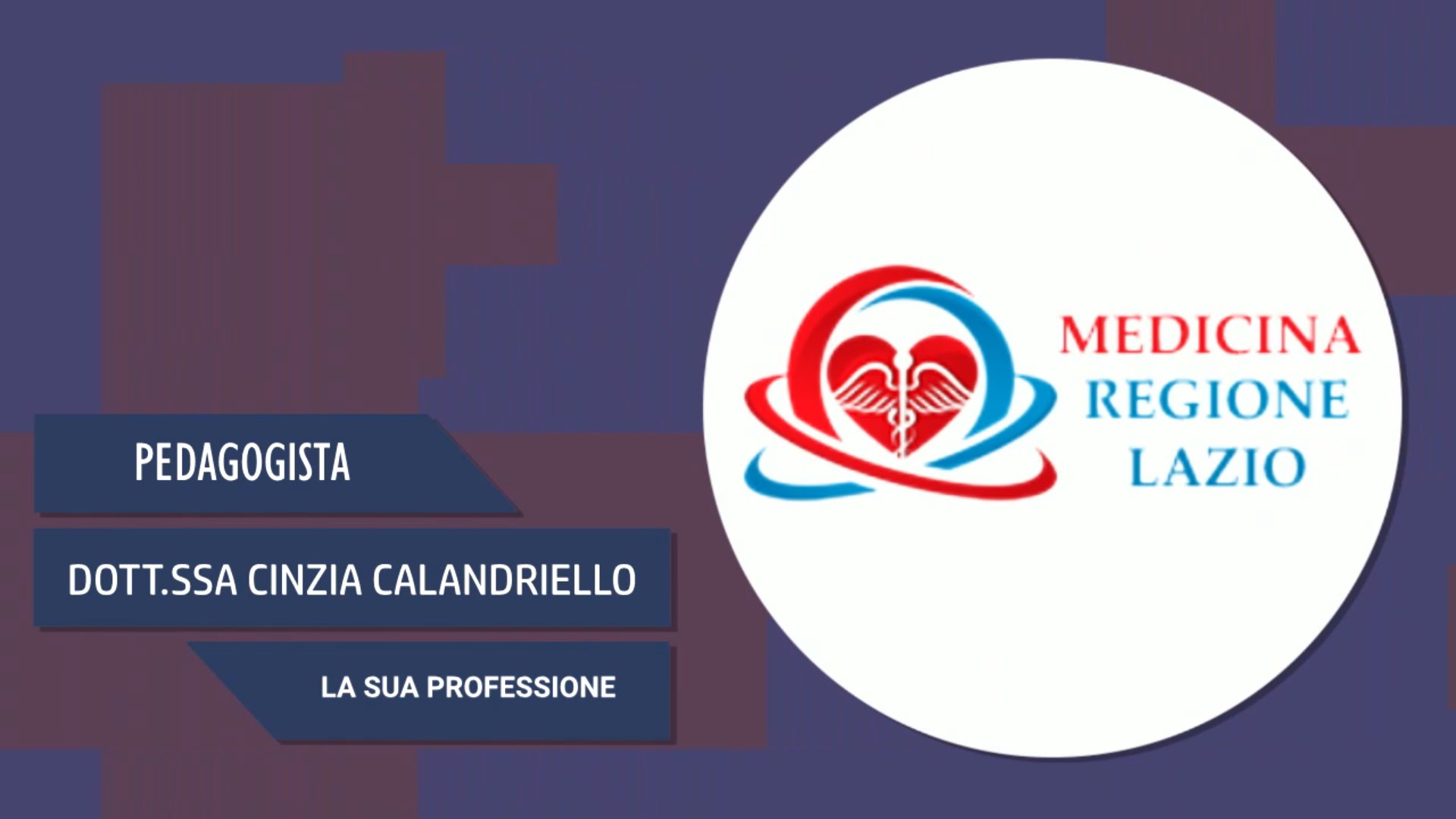 Intervista alla Dott.ssa Cinzia Calandriello – La sua professione